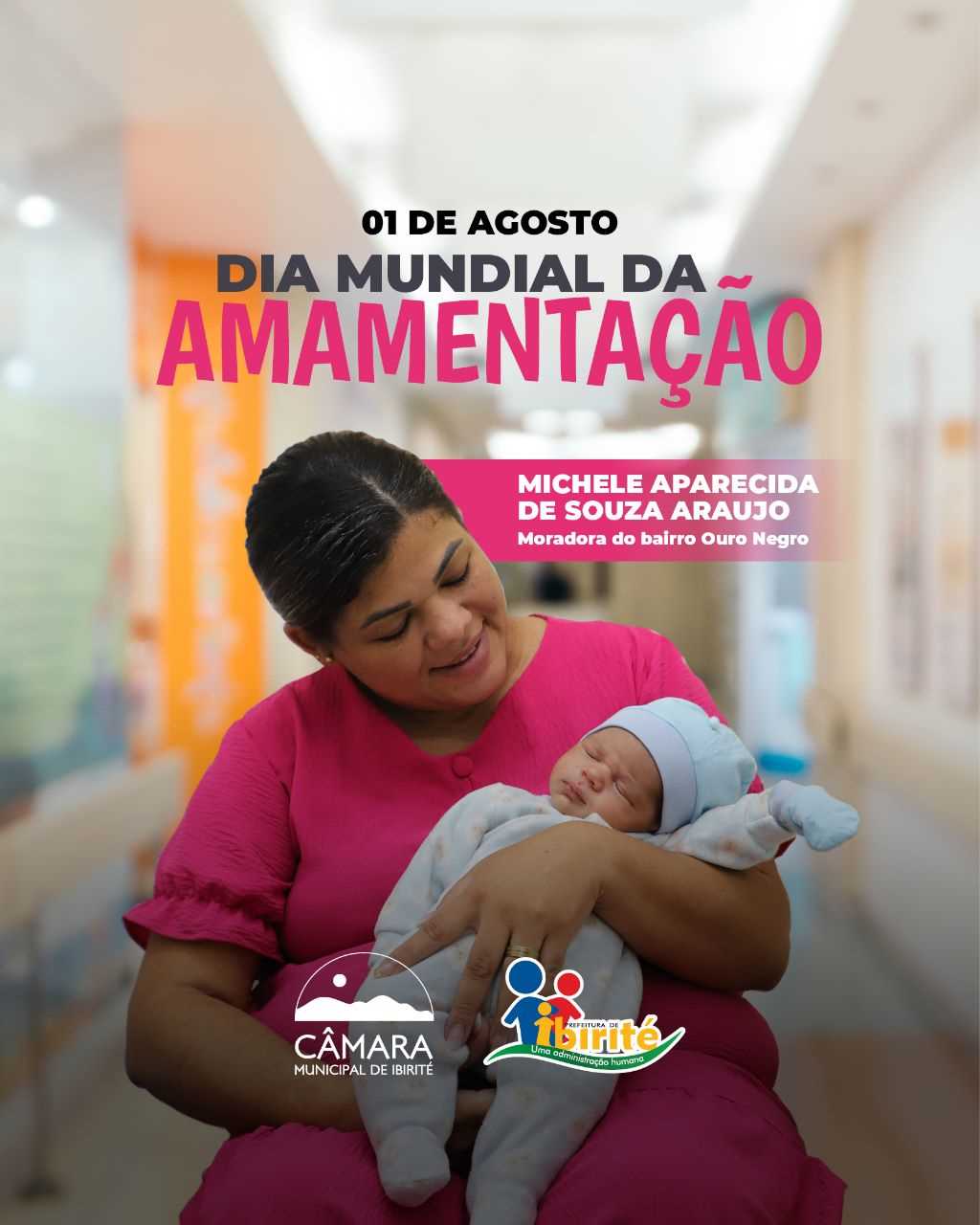 Prefeitura Municipal de Ibirité 01 de agosto Dia Mundial da Amamentação